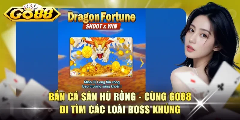 Bắn Cá Săn Hũ Rồng