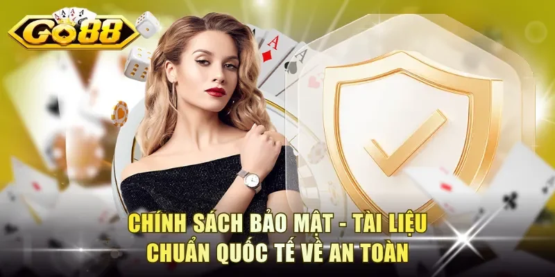 Chính sách bảo mật - Tài liệu chuẩn quốc tế về an toàn