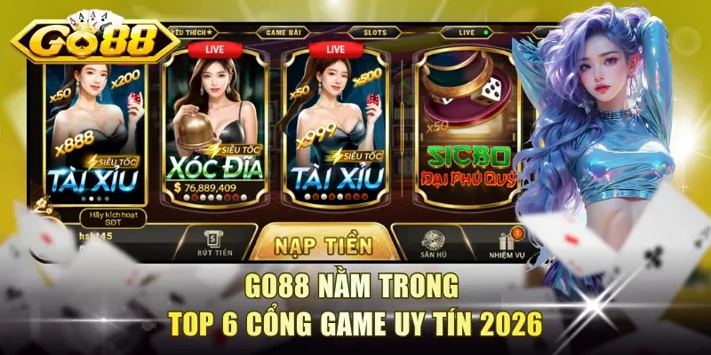 Go88 - Top 6 cổng game uy tín 2026