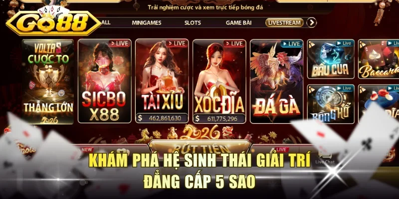 Khám phá hệ sinh thái giải trí đẳng cấp 5 sao