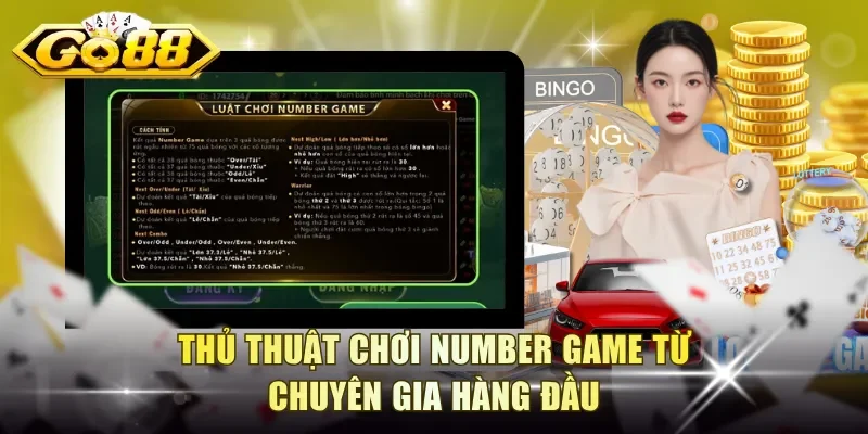 Thủ thuật chơi Number Game từ chuyên gia hàng đầu